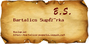 Bartalics Sugárka névjegykártya